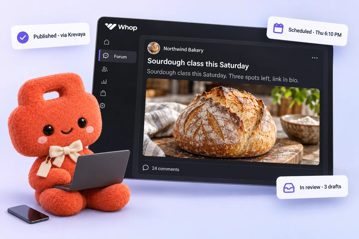 A Krevaya post published in your Whop community, with the review queue and schedule beside it