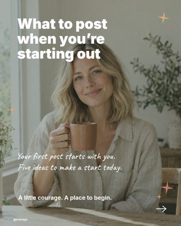 What to Post When You’re Starting Out